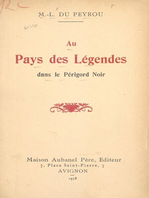 cover image of Au pays des légendes, dans le Périgord noir